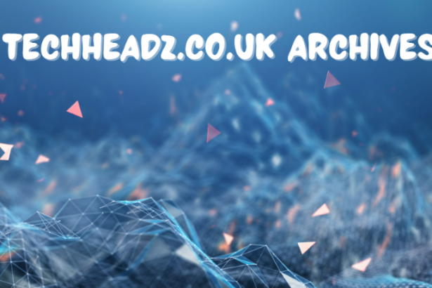 TechHeadz.co.uk Archives