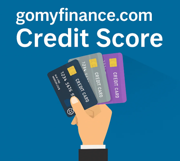 Gomyfinance.com Credit Score