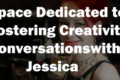 space dedicated to fostering creativity conversationswithjessica